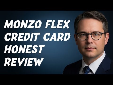 Monzo Flex Credit Card Honest Review