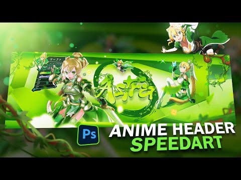 Leafa Anime Header Tutorial/Speedart in Photoshop | FREE PSD AT 50 Likes! 🍃🈯