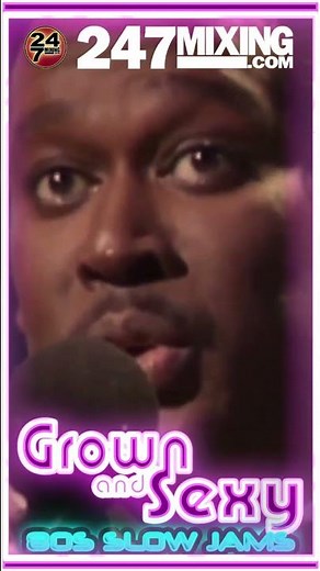 Grown And Sexy 80s Slow Jams Vol4 short