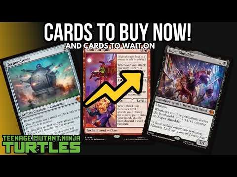 TMNT Release Day! Fantastic values - Cards to get NOW! And cards to wait on... Magic the Gathering