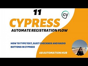 Part 11 - Automate Registration Flow in Cypress || Handle Radio Buttons, Check Box, Enter Text