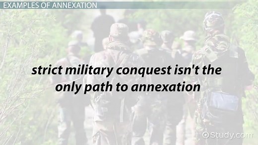 Annexation Definition, Examples & Legality