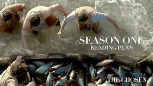 The Chosen   BibleProject | Season 1 Reading Plan - Day 6 of 7