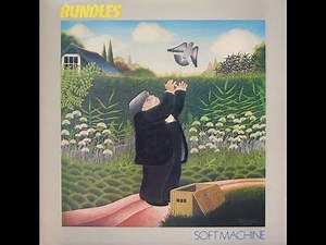 1975 - Soft Machine - Bundles [FULL ALBUM]