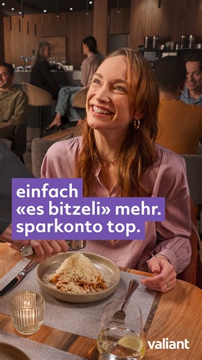 Valiant Bank | Mach mehr aus deinem Geld: Das kostenlose Sparkonto Top von Valiant mit 1,01 Prozent Vorzugszins. Jetzt eröffnen – siehe Link in Bio. 🍝... | Instagram