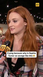 1.3M views · 10K reactions | Crying because why is Sophie Turner so savage like this?  | Entertainment Tonight | Facebook