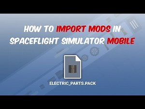 How to Import Mods in Spaceflight Simulator 1.6 Beta #spaceflightsimulatorupdate #mods
