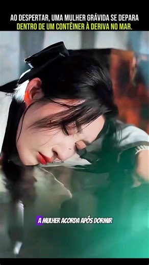 Ao despertar, uma mulher grávida se deparadentro de um contêiner à deriva no mar. #drama #ftv #filme #dorama #narradortiktok @RHO EDITING NARRATED MOVIES @RHO EDITING NARRATED MOVIES @RHO EDITING NARRATED MOVIES