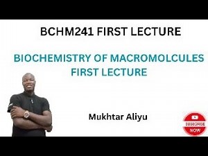 Biochemistry of Macromolecules First Lecture, 2025 DLC