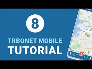 TRBOnet Mobile App (POC) Tutorial - Part 8: Maps