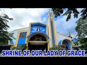 Shrine of Our Lady of Grace Parish | Caloocan City Church