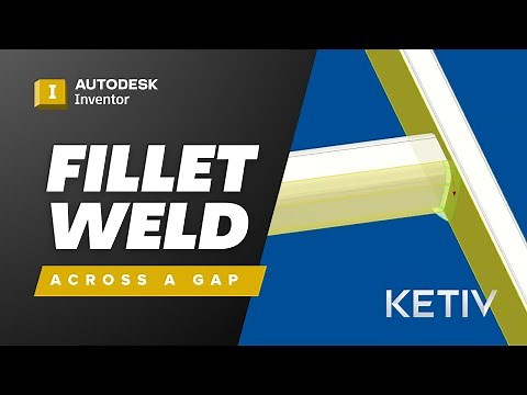 Autodesk Inventor Fillet Weld Tutorial | Fill a Gap Fast