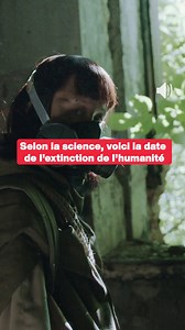Selon la science, voici la date de l'extinction de l'humanité #science #extinction #humanite #date #avenir #savoir #saviezvous