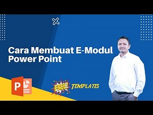 CARA MEMBUAT E-MODUL DENGAN POWER POINT