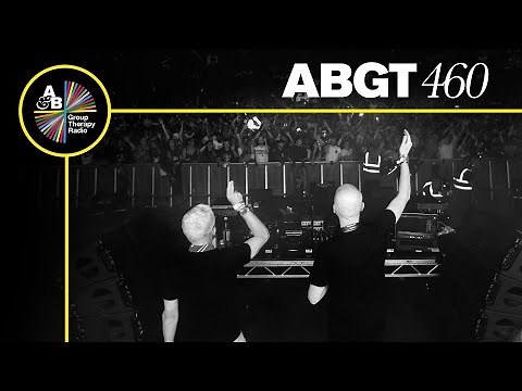Group Therapy 460 with Above & Beyond and Alan Fitzpatrick