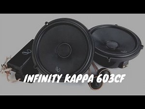 INFINITY KAPPA 603CF COMPONENT SET UPBOXING VERSION 2 /HIGH RES SPEAKERS /SQ SPEAKER