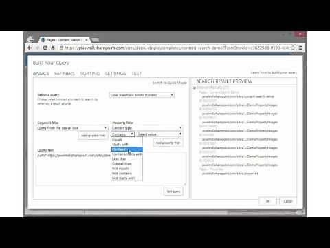 Content Search Web Part - Demo 1 - CSWP Overview and Query Builder