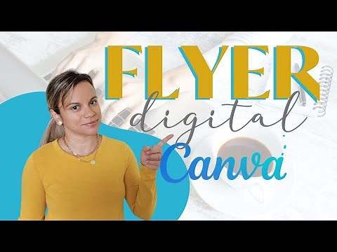Como hacer un FLYER DIGITAL CON CANVA - Tutorial Canva Español 2021