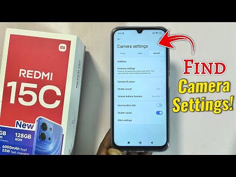 How to Find Camera Settings on Redmi 15C!