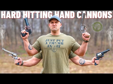 Hard Hitting Hand Cannons 💪