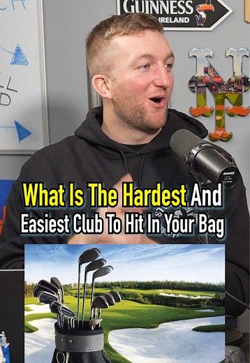 The Hardest and Easiest Clubs to Hit in Golf