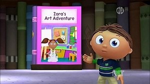Watch Super Why! Season 7 Episode 15 - Zora's Art Adventure