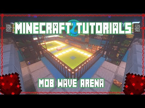Mob Wave Arena | Minecraft Tutorials