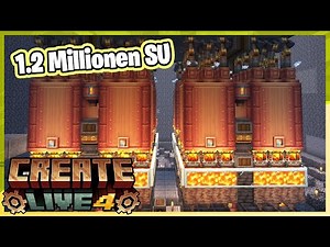 1.200.000 SU mit Steam Boilern | Minecraft Create Live 4 | 06 | #createlive4