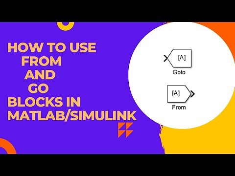 How to use FROM and GO blocks in MATLAB/Simulink