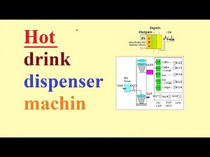 HOT drink dispenser machine | Udemy PLC project