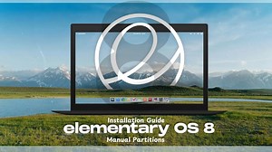 如何在UEFI PC上通过手动分区安装Elementary OS 8.0 - 分步安装指南