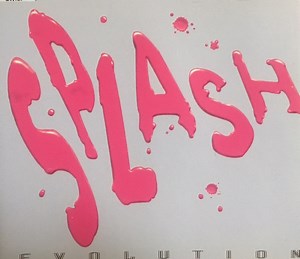 Splash - Evolution
