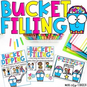 Bucket Filling, Have You Filled Bucket Today Kindness Lesson Counseling & SEL