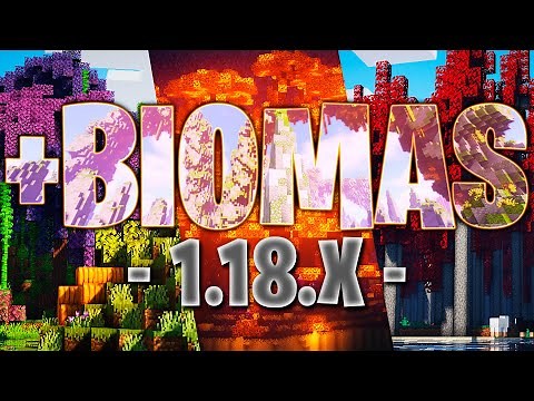 🌵TOP MEJORES MODS que AGREGAN NUEVOS BIOMAS a MINECRAFT 1.18 - 1.18.2 | BLOQUES y BIOMAS INCREIBLES!