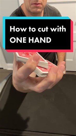 How to cut with one hand #onehandedcut #slightofhand #cardmoves