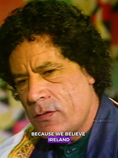 #gaddafi #interview #libya #ireland #kazakhmarxist