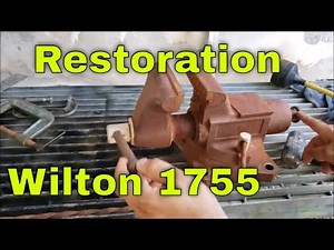 How to restore a Wilton 1755 vise Part 1 restoration rust removal