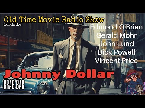 Johnny Dollar Old Time Movie Radio Show/ Episode 2
