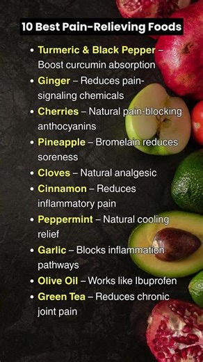 10 Best Pain Relieving Foods