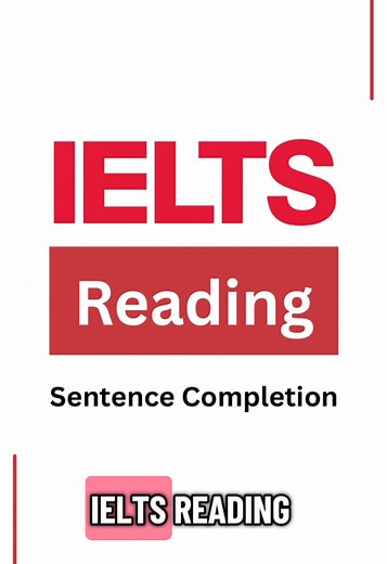 IELTS Reading Challenge: Mastering Sentence Completion