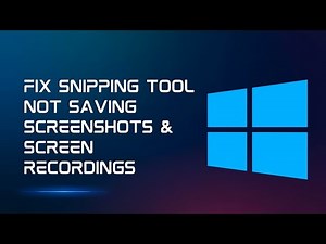 How to Fix Snipping Tool NOT saving Screenshots and Screen Recordings in Windows 11