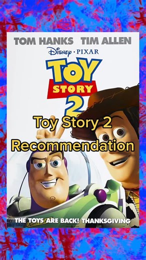 Toy Story 2: A Must-Watch Disney and Pixar Classic
