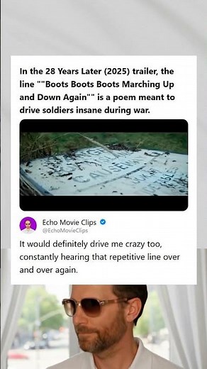 28 Years Later 2025 Trailer Line Boots Boots Boots Is a Poem Used to Drive Soldiers Insane
