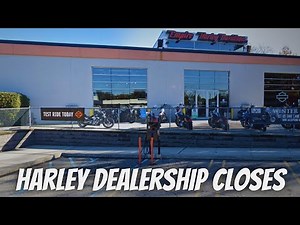 Local Harley Davidson dealership closes down