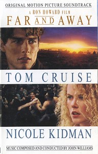 John Williams - Far And Away (Original Motion Picture Soundtrack)