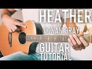 Heather Conan Gray Guitar Tutorial // Heather Guitar // Guitar Lesson #790