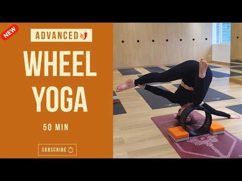 Full Body Advanced Wheel Yoga 50 Min | Core & Inversion Challenge