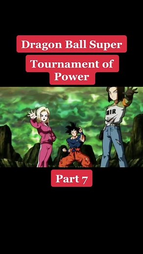 Tournament of Power - Dragon Ball Super #tournamentofpower #dragonball #dragonballz #dragonballsuper #anime #topanimefights #topanimemoments #topanime #epicmoments #allaboutanime