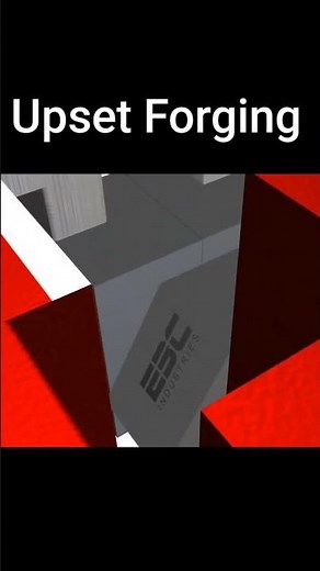 Upset Forging