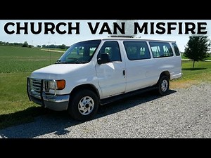 Ford E350 Misfire 5.4L